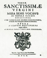 К. Монтеверди. Вечерня Св. Девы Марии. Венеция, 1610. Титульный лист